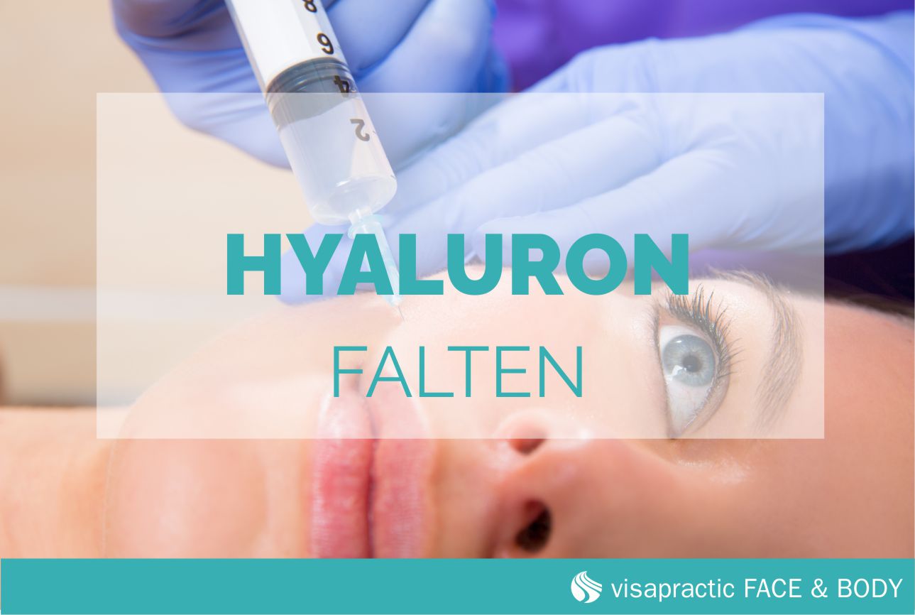 Hyaluron Unterspritzungen gegen Falten - Fellbach